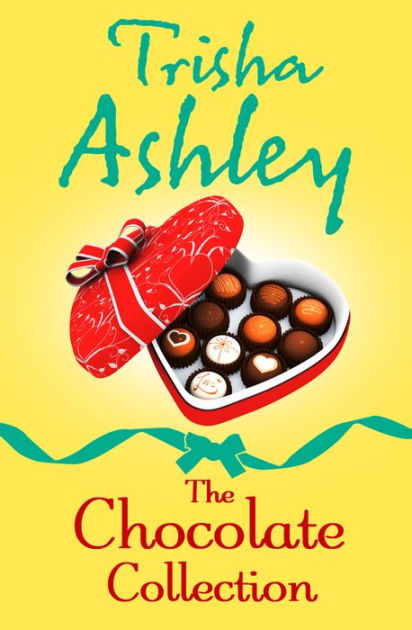 The Chocolate Collection by Trisha Ashley | eBook | Barnes & Noble®