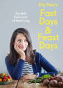 Elly Pear's Fast Days and Feast Days: Eat Well. Feel Great. All Week Long.