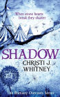 Shadow (The Romany Outcasts Series, Book 2)