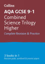 Collins GCSE Revision and Practice: New 2016 Curriculum - AQA GCSE Combined Science Trilogy Higher Tier: All-in-one Revision and Practice