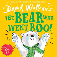 Title: The Bear Who Went Boo! (Read aloud by David Walliams), Author: David Walliams