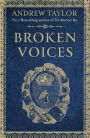 Broken Voices (A Novella)