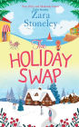 The Holiday Swap: The perfect feel good romance for fans of the Christmas movie The Holiday