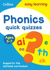 Title: Phonics Quick Quizzes: Ages 5-7, Author: Collins UK