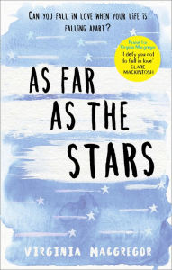Title: As Far as the Stars, Author: Virginia Macgregor