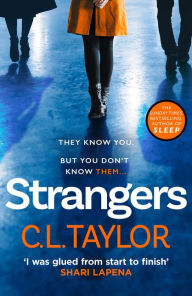 Title: Strangers, Author: C.L. Taylor