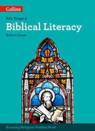 Title: KS3 Knowing Religion - Biblical Literacy, Author: Collins UK