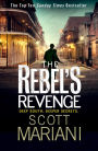 The Rebel's Revenge (Ben Hope Series #18)