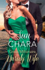 Greek Millionaire, Unruly Wife
