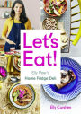 Let's Eat: Elly Pear's Home Fridge Deli