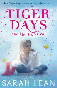 Title: The Secret Cat, Author: Sarah Lean