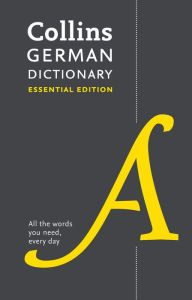 Title: Collins German Dictionary: Essential Edition, Author: Collins UK