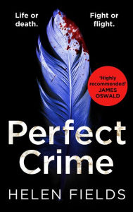 Read download books free online Perfect Crime (A DI Callanach Thriller, Book 5) 9780008275204