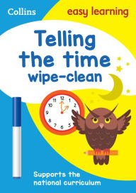 Title: Telling the Time Wipe Clean Activity Book, Author: Collins Easy Learning