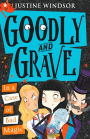 Goodly and Grave in a Case of Bad Magic (Goodly and Grave, Book 3)