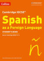 Cambridge IGCSE ï¿½ Spanish as a Foreign Language Student's Book