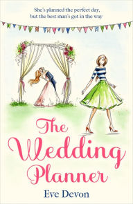 Title: The Wedding Planner (Whispers Wood, Book 3), Author: Eve Devon