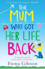 The Mum Who Got Her Life Back