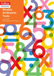 Title: Weekly Arithmetic Tests For Year 6/P7: KS2 Maths SATS Paper 1, Author: Collins UK