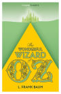 The Wonderful Wizard of Oz (Collins Classics)