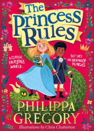 Title: The Princess Rules, Author: Philippa Gregory