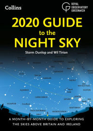 Free downloads audio books computers 2020 Guide to the Night Sky: A month-by-month guide to exploring the skies above Britain and Ireland by Storm Dunlop, Wil Tirion, Royal Observatory Greenwich 9780008354978