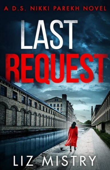 Last Request (Detective Nikki Parekh Series #1)