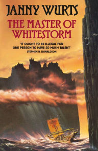 Title: The Master of Whitestorm, Author: Janny Wurts