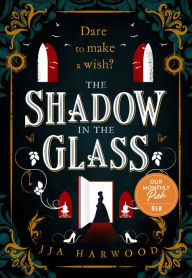 Title: The Shadow in the Glass, Author: JJA Harwood