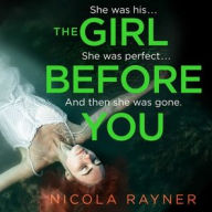 Title: The Girl Before You, Author: Nicola Rayner