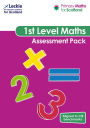 Primary Maths for Scotland - Primary Maths for Scotland First Level Assessment Pack: For Curriculum for Excellence Primary Maths