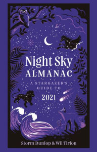 Title: Night Sky Almanac: A Stargazer's Guide to 2021, Author: Royal Observatory Greenwich