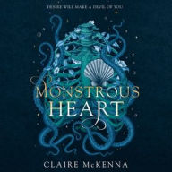 Title: Monstrous Heart, Author: Claire McKenna