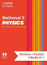 Title: Leckie National 5 Physics for SQA and Beyond - Revision + Practice 2 Books in 1: Revise for N5 SQA Exams, Author: Michael Murray