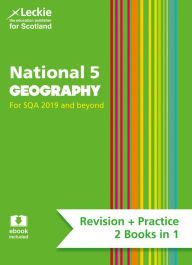 Title: Leckie National 5 Geography for SQA 2019 and Beyond - Revision + Practice - 2 Books in 1: Revise for N5 SQA Exams, Author: Rob Hands