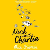 Title: Nick and Charlie, Author: Alice Oseman