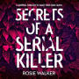 Secrets of a Serial Killer