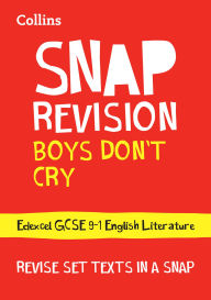 Title: Collins GCSE Grade 9-1 SNAP Revision - Boys Don't Cry Edexcel GCSE 9-1 English Literature Text Guide: Ideal for home learning, 2022 and 2023 exams, Author: Collins GCSE