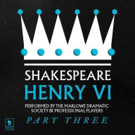 Title: Argo Classics-Henry VI, Pt.3, Author: William Shakespeare