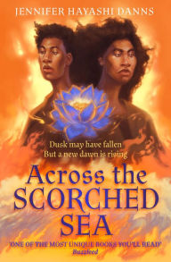 Title: Across the Scorched Sea (The Mu Chronicles, Book 2), Author: Jennifer Hayashi Danns