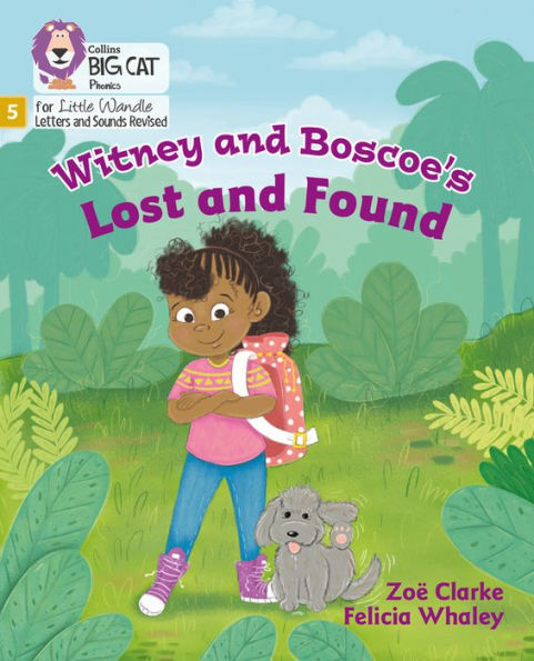 Big Cat Phonics for Little Wandle Letters and Sounds Revised - Witney and Boscoe's Lost and Found: Phase 5