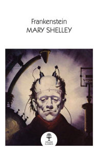 Title: Frankenstein (Collins Classics), Author: Mary Shelley