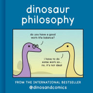 Title: Dinosaur Philosophy, Author: James Stewart