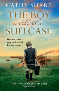 Title: The Boy with the Suitcase, Author: Cathy Sharp
