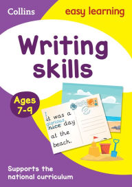 Title: Writing Skills Activity Book Ages 7-9: Ideal for home learning, Author: Collins