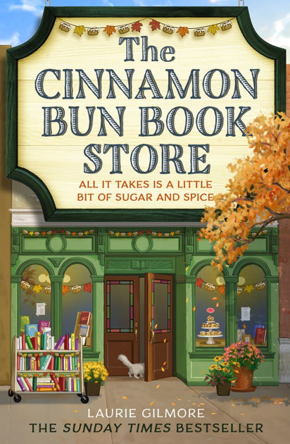 The Cinnamon Bun Book Store (Dream Harbor, Book 2)|Paperback