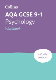 Title: AQA GCSE 9-1 Psychology Workbook: Ideal for Home Learning, 2024 and 2025 Exams, Author: Collins