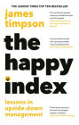 The Happy Index: A People-First Approach to Leadership