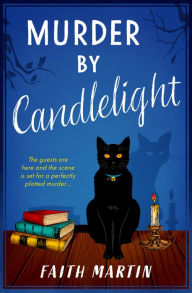 Title: Murder by Candlelight, Author: Faith Martin