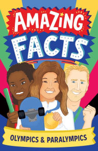 Title: Amazing Facts: Olympics & Paralympics, Author: Caroline Rowlands